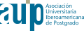 AUIP (Asociación Universitaria Iberoamericana de Postgrado) AUIP (Asociación Universitaria Iberoamericana de Postgrado)