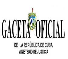 Gaceta Oficial de la República de Cuba Gaceta Oficial de la República de Cuba