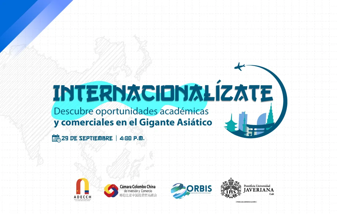 Asiste al evento Internacionalízate y descubre grandes oportunidades académicas y comerciales en China  Asiste al evento Internacionalízate y descubre grandes oportunidades académicas y comerciales en China