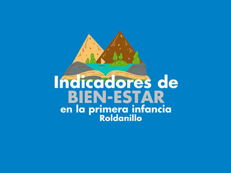 Indicadores de Bienestar Roldanillo Indicadores de Bienestar Roldanillo