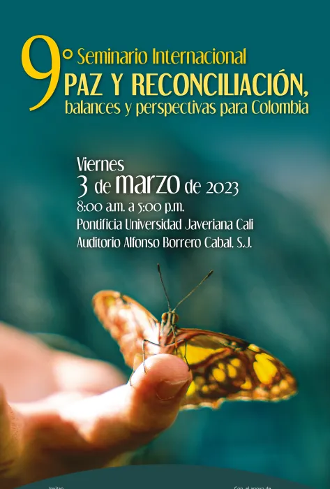 IX Seminario Internacional de Interculturalidad “Paz y reconciliación, balances y perspectivas para Colombia”.  IX Seminario Internacional de Interculturalidad “Paz y reconciliación, balances y perspectivas para Colombia”.
