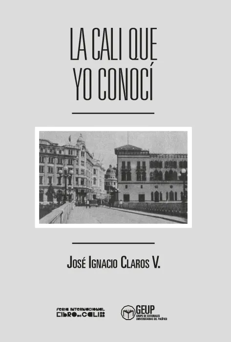 Portada La Cali que yo conocí Portada La Cali que yo conocí