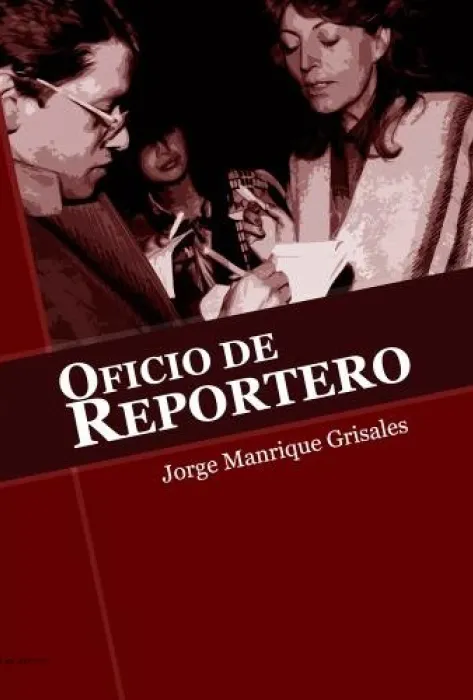 Oficio de reportero.  Oficio de reportero.