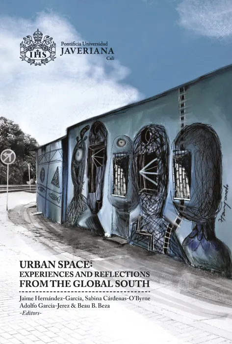 Urban Space: experiences and Reflections from the Global South